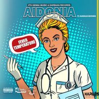 Aidonia - Fever Temperature (Explicit)