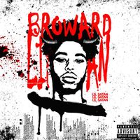 Lil Saint - Broward (Explicit)