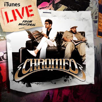 Chromeo - iTunes Live from Montreal