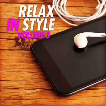Various Artists - Relax in Style, Vol. 3