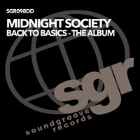 Midnight Society - Back 2 Basics - The Album