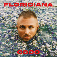 Coco - Floridiana (Explicit)