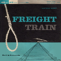 Edna McGriff - Freight Train