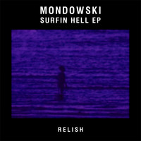 Mondowski - Surfin Hell