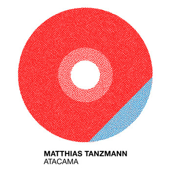 Matthias Tanzmann - Atacama
