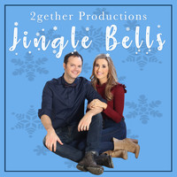 2gether Productions - Jingle Bells