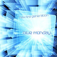New Life Generation - Blue Monday