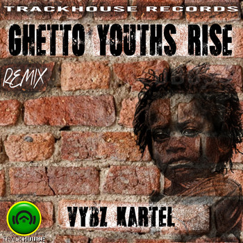 Vybz Kartel - Ghetto Youths Rise (Remix)