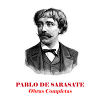 Pablo de Sarasate - Obras Completas (Remastered)