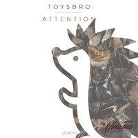 toy5bro - Attention