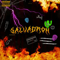 Salvador - Salvadron (Explicit)