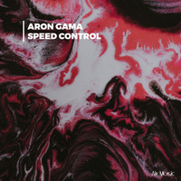 Aron Gama - Speed Control