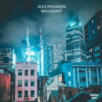 Alex Passagen - Malignant