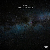 Buer - I Need Your Smile