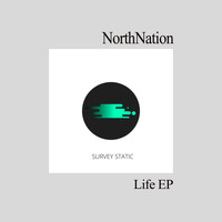NorthNation - Life EP