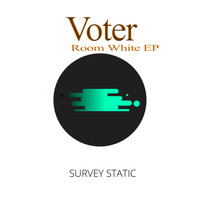 Voter - Room White EP