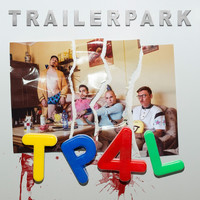 Trailerpark - TP4L (Explicit)