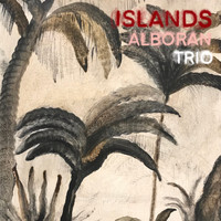 Alboran Trio - Islands