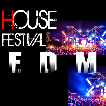 Various Artists - House Festival Edm