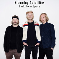 Steaming Satellites - Back from Space