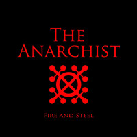 The Anarchist - Lost Cause