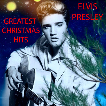 Elvis Presley - Greatest Christmas Hits