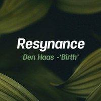 Den Haas - Birth