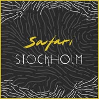 Safari - Stockholm