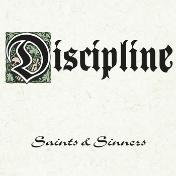 Discipline - Saints & Sinners