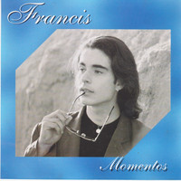Francis - Momentos