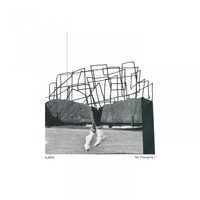 Ajmw - No Thoughts I