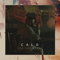 Calo - Lied vom Bandit (Explicit)