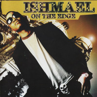 Ishmael - On the Edge