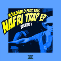 Kollegah, Farid Bang - Nafri Trap EP, Vol. 1 (Explicit)