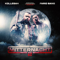 Kollegah, Farid Bang - Mitternacht 2 (Explicit)