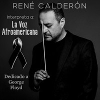 René Calderón - Interpreta a La Voz Afroamericana