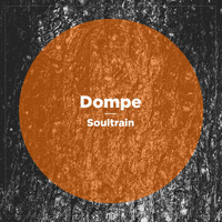Dompe - Soultrain