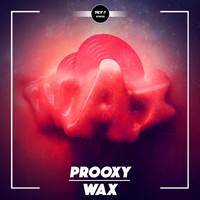 Prooxy - Wax