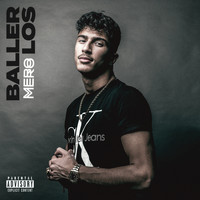 Mero - Baller los (Explicit)