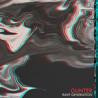 Gunter - Rave Generation