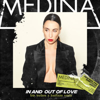 Medina - In and out of Love (Few Wolves X Bastiaan Remix)