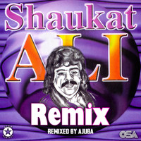 Shaukat Ali - Shaukat Ali Remix