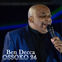 Ben Decca - Ossoko 24