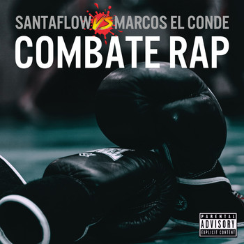 Santaflow - Combate Rap (Explicit)