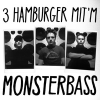 Fettes Brot - 3 Hamburger mit'm Monsterbass (Mix von DJ exel.Pauly)