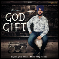 Prince Singh - God Gift