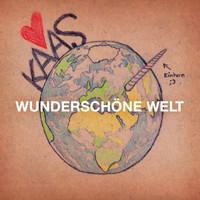 Kaas - Wunderschöne Welt