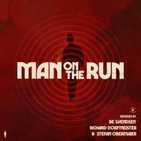 Be Svendsen - Man on the Run (Remixes)