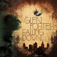 Glen Porter - Falling Down