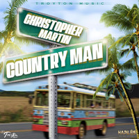 Christopher Martin - Country Man